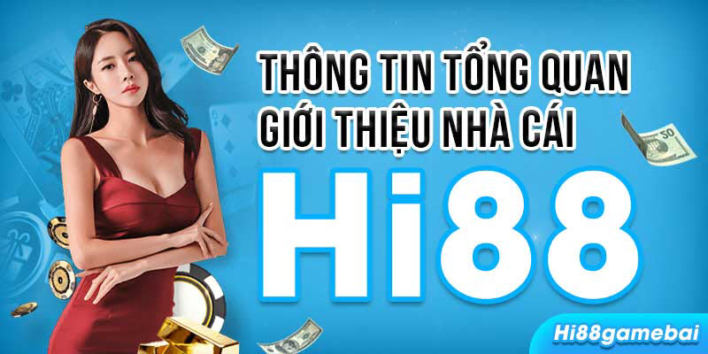 gioi thieu hi88